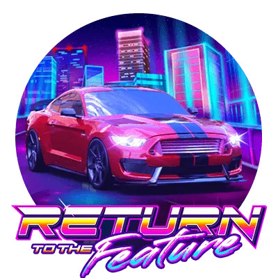 Return To The Feature - SUPERBET388