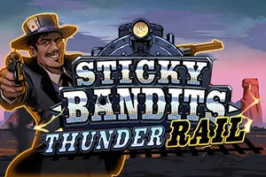 Sticky Bandits Thunder Rail - SUPERBET388