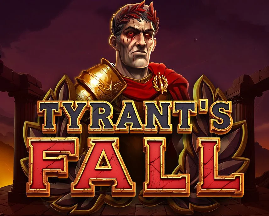 Tyrants Fall - SUPERBET388