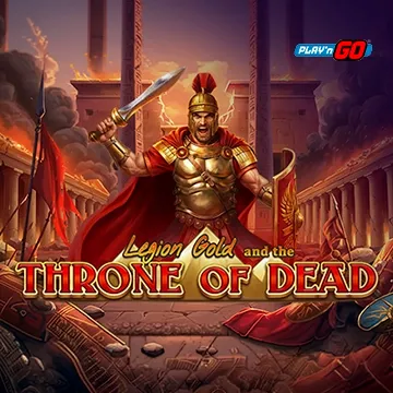 Legion Gold and the Throne of Dead - SUPERBET388