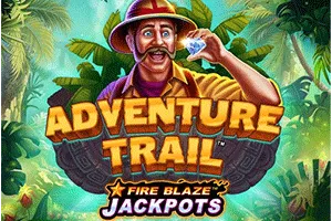 Fire Blaze: Adventure Trail - SUPERBET388
