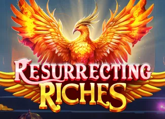 Resurrecting Riches - SUPERBET388