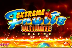 Extreme Fruits Ultimate Deluxe - SUPERBET388