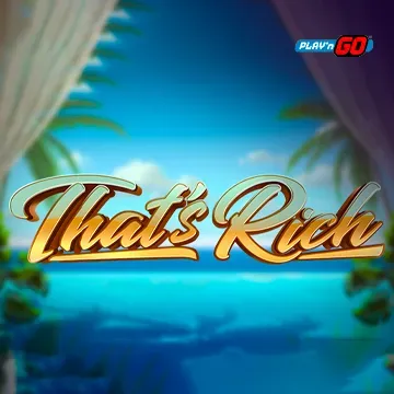 Thats Rich - SUPERBET388