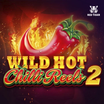 Wild Hot Chilli Reels 2 - SUPERBET388