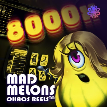 Octoplay : Mad Melons Chaos Reels - SUPERBET388
