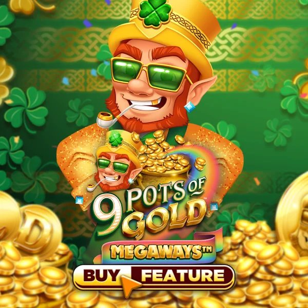 9 Pots of Gold Megaways - SUPERBET388