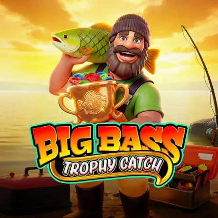 Big Bass Trophy Catch - SUPERBET388