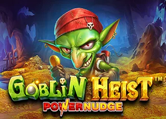 Goblin Heist Powernudge - SUPERBET388