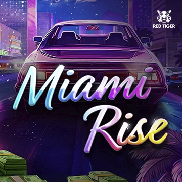 Miami Rise - SUPERBET388