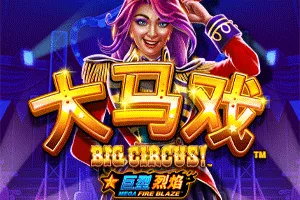 Mega Fire Blaze: Big Circus! - SUPERBET388