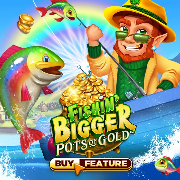 Fishin Bigger Pots of Gold - SUPERBET388